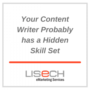 content writer skills, hidden skill set, lisech digitalmarketing